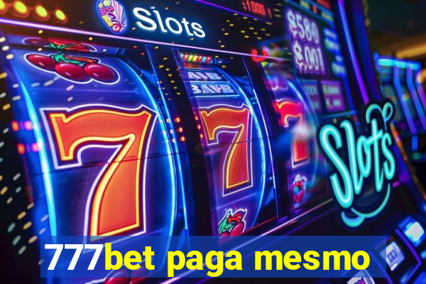 777bet paga mesmo